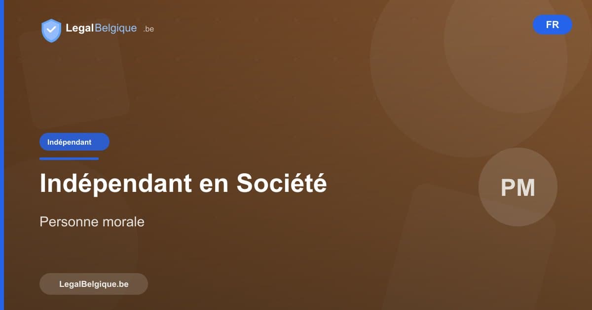 Passer en société en Belgique : quand et comment créer une personne morale